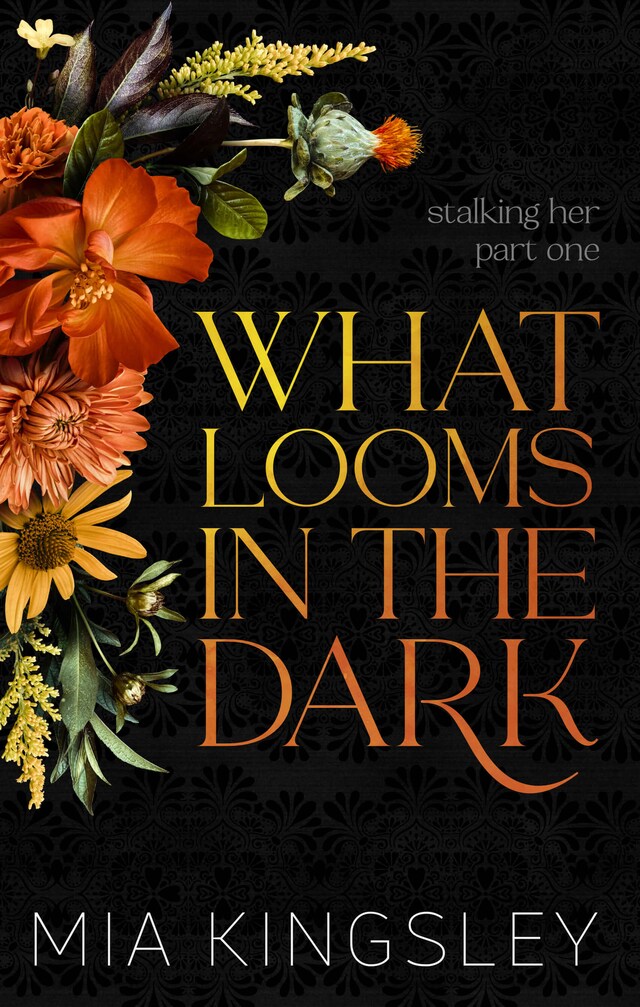 Book cover for What Looms In The Dark