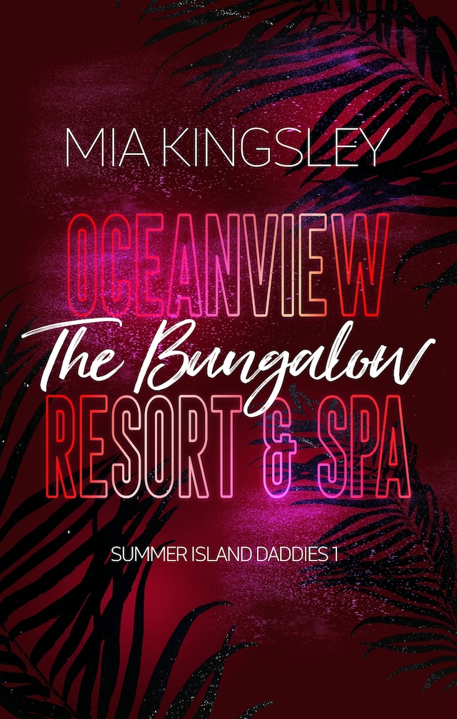 Bokomslag för Oceanview Resort & Spa: The Bungalow