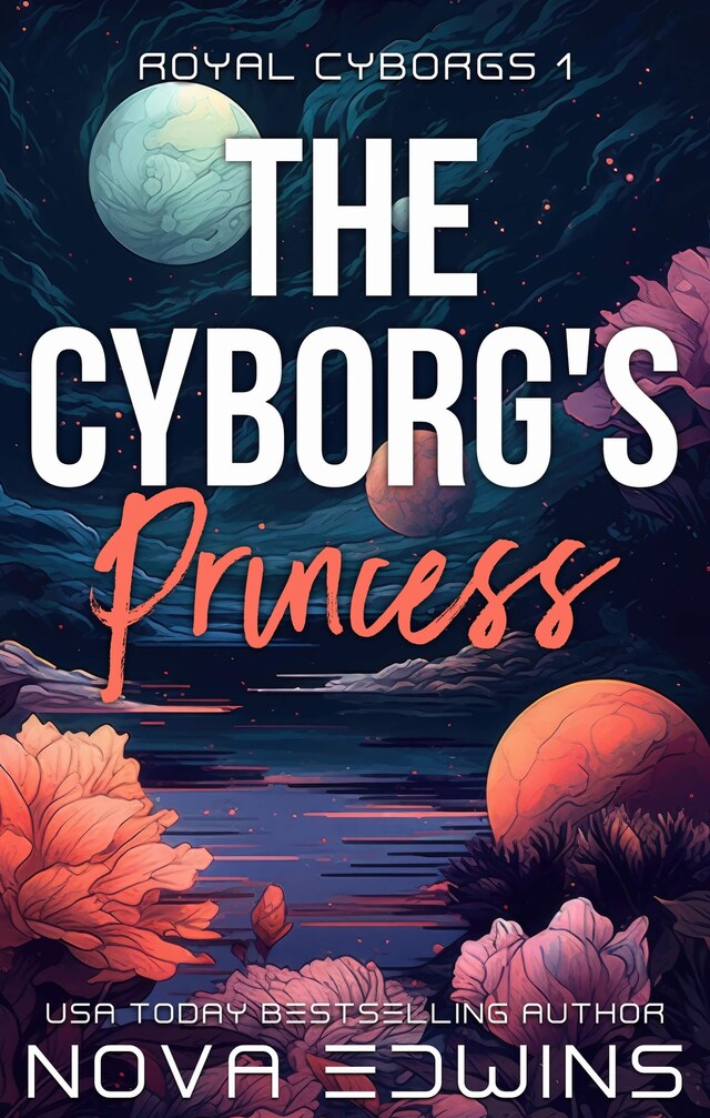 Book cover for The Cyborg's Princess