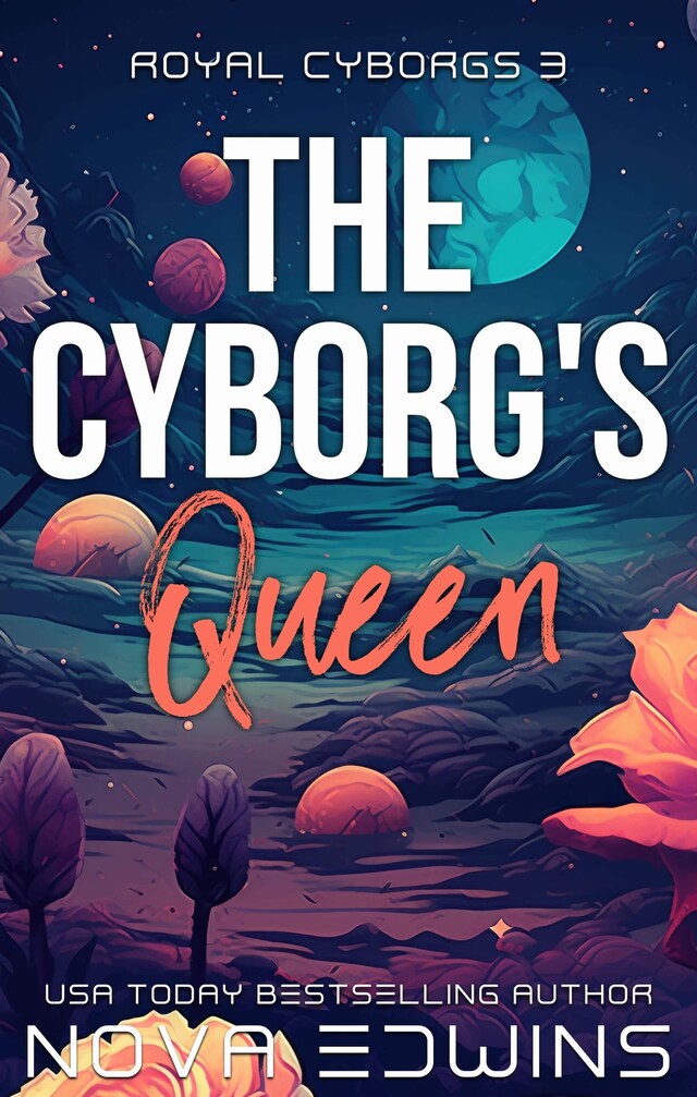 Book cover for The Cyborg's Queen