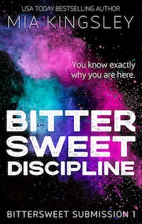 Bittersweet Discipline