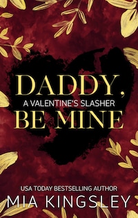Daddy, Be Mine