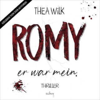 ROMY. er war mein. als Hörbuch