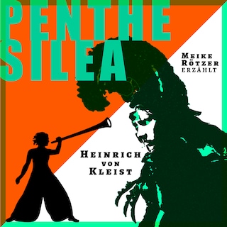 Penthesilea - Erzählbuch, Band 5 (Ungekürzt) als Hörbuch