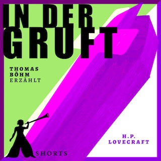 In der Gruft - Erzählbuch SHORTS, Band 3 (Ungekürzt) als Hörbuch