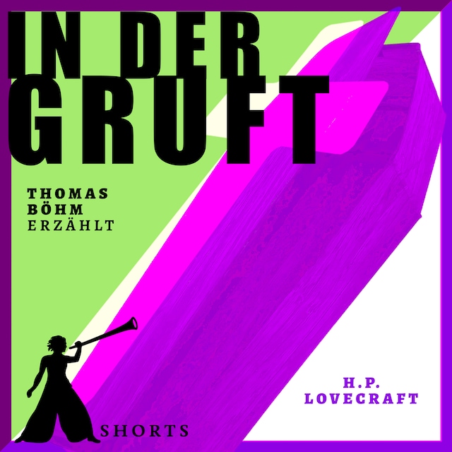 Book cover for In der Gruft - Erzählbuch SHORTS (Ungekürzt)