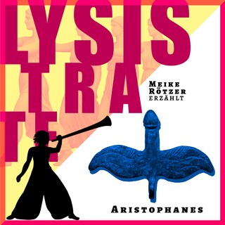 Lysistrate - Erzählstück (Ungekürzt) als Hörbuch