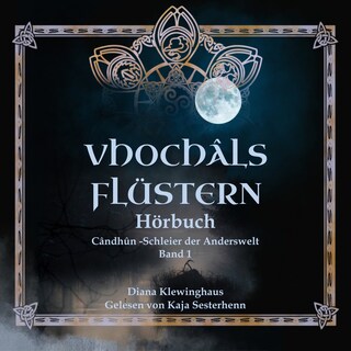 Candhun - Schleier der Anderswelt als Hörbuch