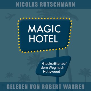 Magic Hotel als Hörbuch