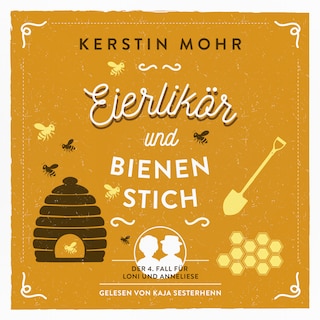 Eierlikör und Bienenstich als Hörbuch