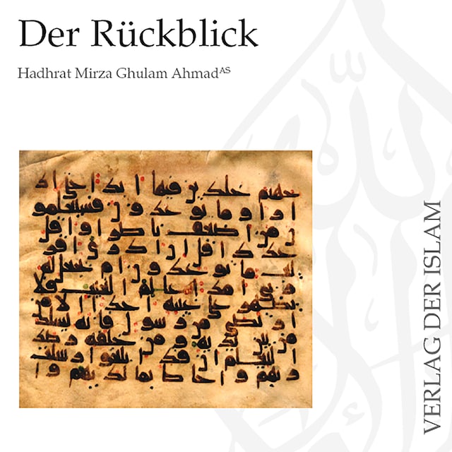 Buchcover für Der Rückblick | Hadhrat Mirza Ghulam Ahmad