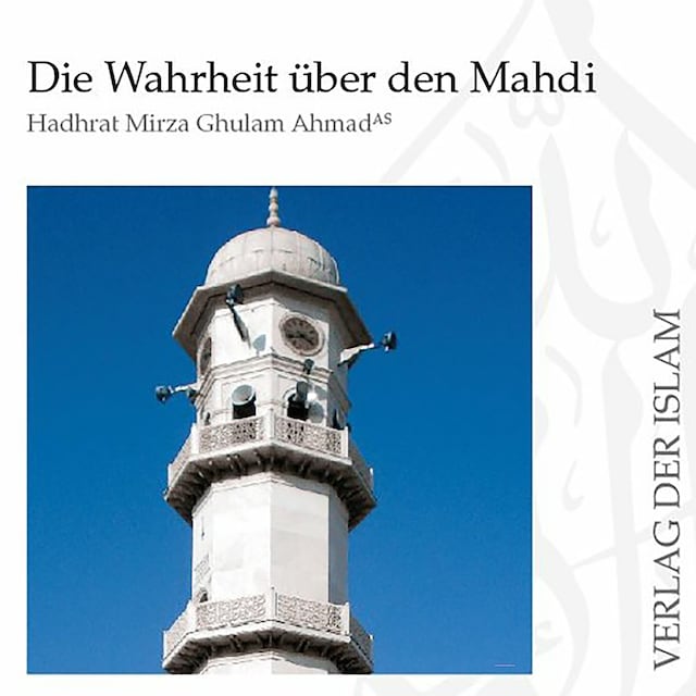 Book cover for Die Wahrheit über den Mahdi | Hadhrat Mirza Ghulam Ahmad