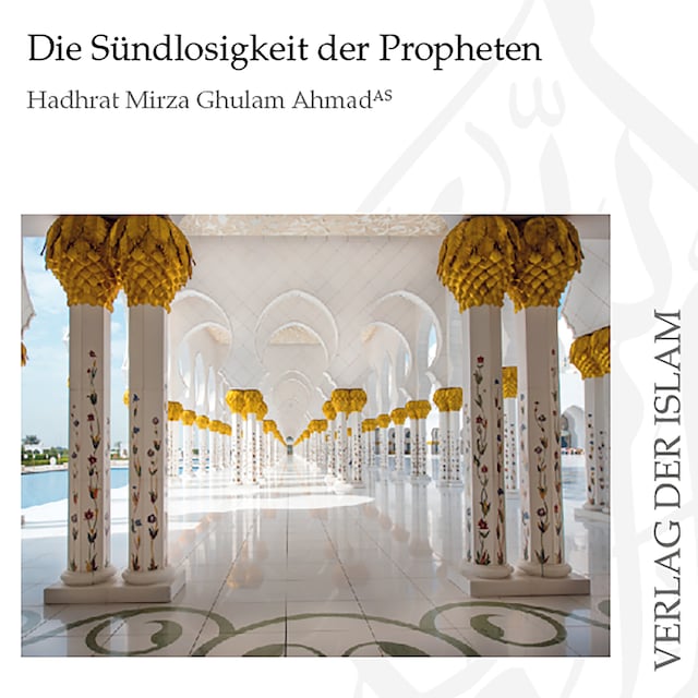 Book cover for Die Sündlosigkeit der Propheten | Hadhrat Mirza Ghulam Ahmad