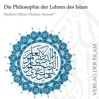 Die Philosophie der Lehren des Islams als Hörbuch