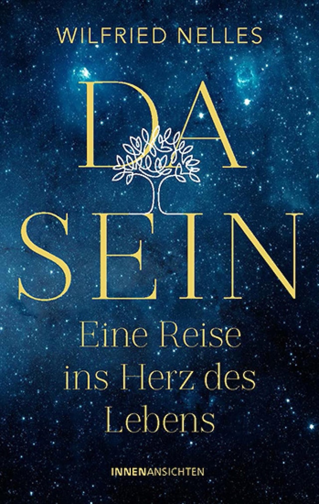 Bokomslag för Dasein – Eine Reise ins Herz des Lebens