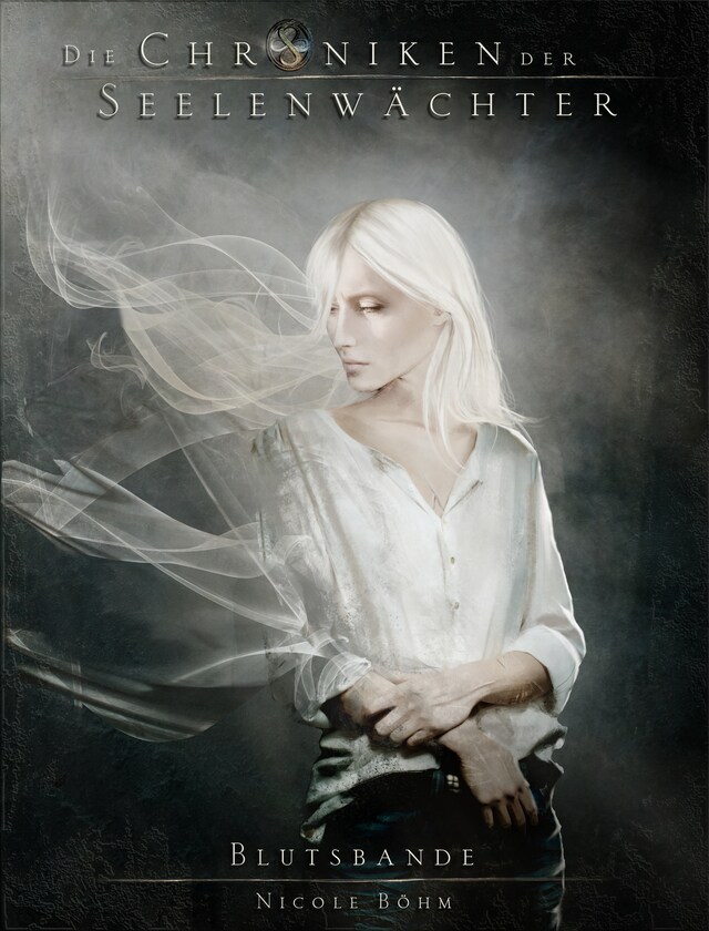 Book cover for Die Chroniken der Seelenwächter - Band 4: Blutsbande