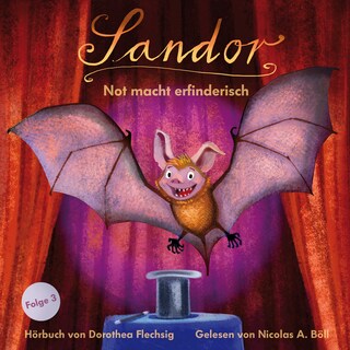 Sandor Not macht erfinderisch als Hörbuch