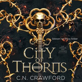 City of Thorns - Fantasy Hörbuch mit Spice als Hörbuch