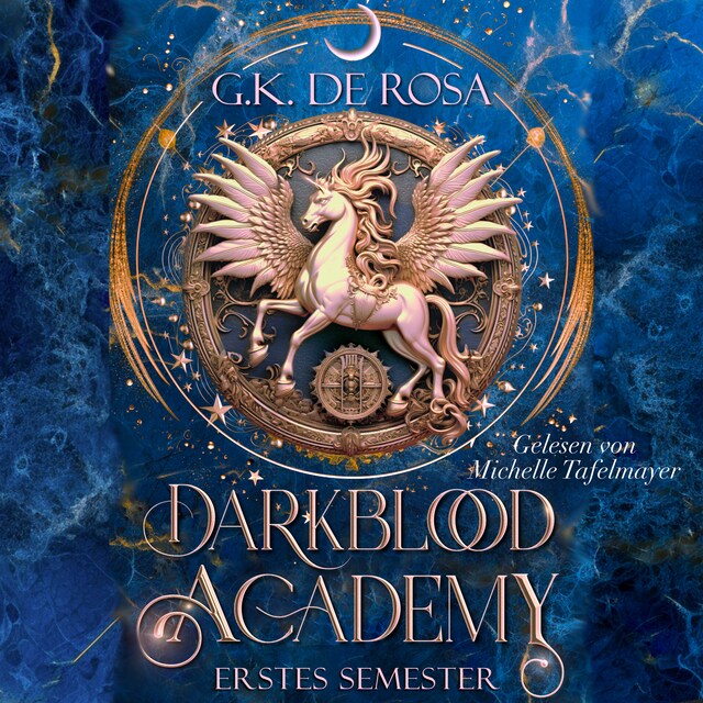 Bokomslag for Darkblood Academy Erstes Semester - Romantasy Hörbuch