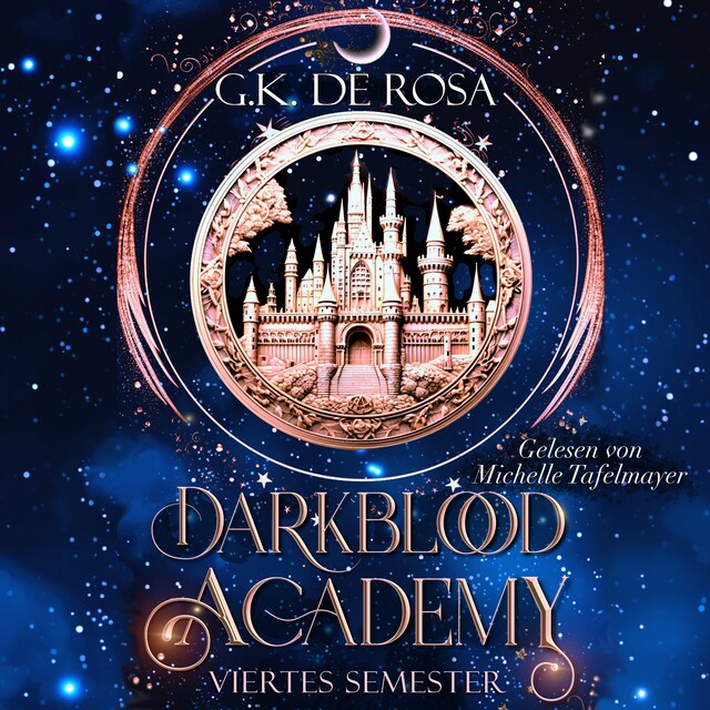 Book cover for Darkblood Academy Viertes Semester - Fantasy Hörbücher