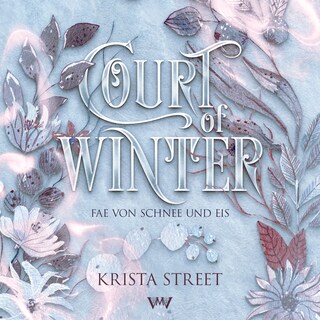 Court of Winter - Fantasy Hörbücher als Hörbuch