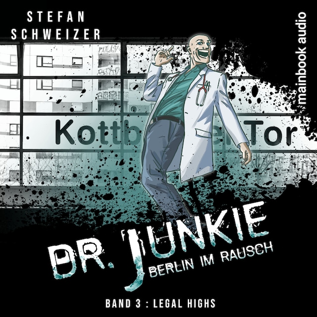 Bokomslag for Dr. Junkie - Berlin im Rausch