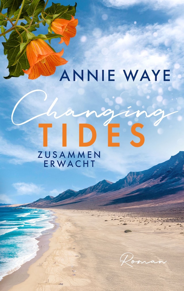 Book cover for Changing Tides: Zusammen erwacht