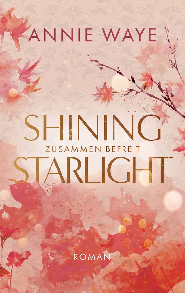 Buchcover für Shining Starlight: Zusammen befreit