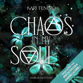 Chaos in my Soul als Hörbuch