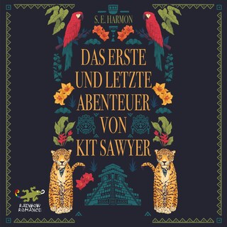 Das erste und letzte Abenteuer von Kit Sawyer als Hörbuch