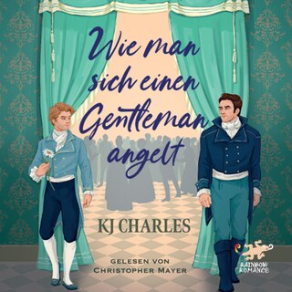 Wie man sich einen Gentleman angelt als Hörbuch
