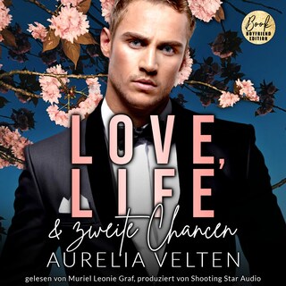 Love, Life & zweite Chancen - Boston In Love, Band 6 (ungekürzt) als Hörbuch