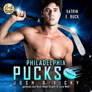 Philadelphia Pucks: Josh & Vicky - Philly Ice Hockey, Band 25 (ungekürzt) als Hörbuch