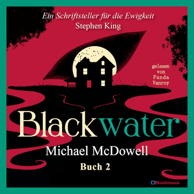 Portada de libro para BLACKWATER - Eine geheimnisvolle Saga - Buch 2