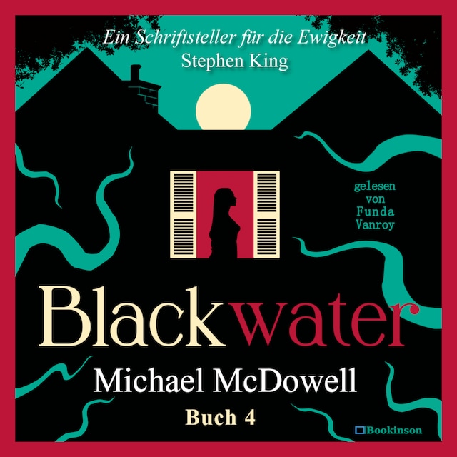 Book cover for BLACKWATER - Eine geheimnisvolle Saga - Buch 4