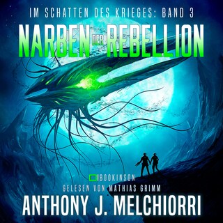 Narben der Rebellion (Im Schatten des Krieges 3) als Hörbuch
