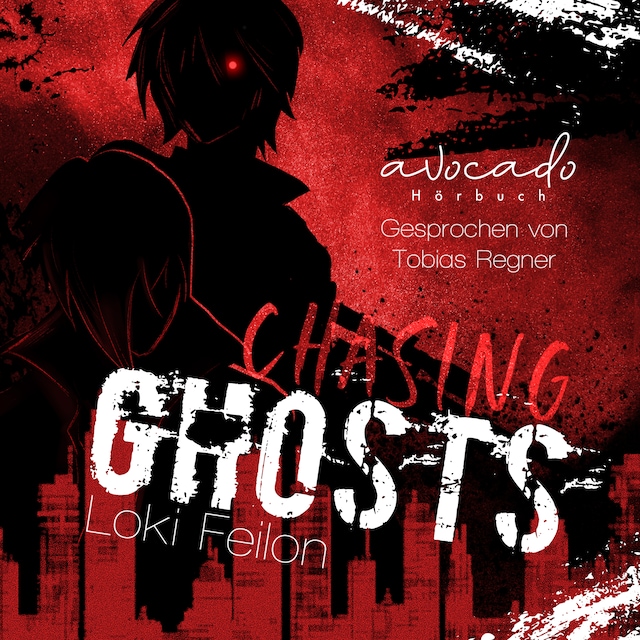 Buchcover für Chasing Ghosts - Band 1 (Dark Fantasy mit sarkastischen Antihelden)