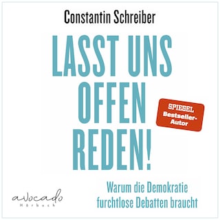 Lasst uns offen reden! als Hörbuch