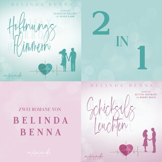 Hoffnungsflimmern & Schicksalsleuchten - 2 in 1 als Hörbuch