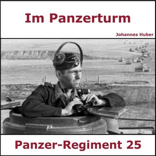Im Panzerturm - Tagebuch eines Panzersoldaten als Hörbuch