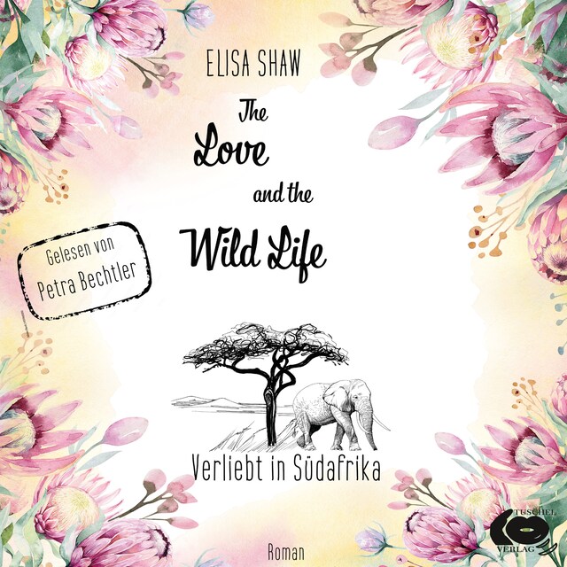 Book cover for The Love And The Wild LIfe