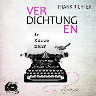 Verdichtungen, in Kürze mehr als Hörbuch