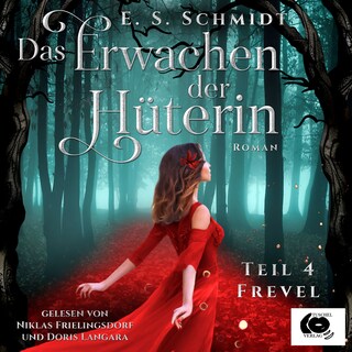 Das Erwachen der Hüterin als Hörbuch