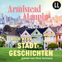 Noch mehr Stadtgeschichten - Stadtgeschichten, Teil 3 (ungekürzt)