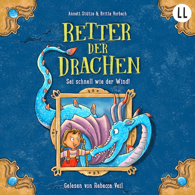 Book cover for Sei schnell wie der Wind! - Retter der Drachen, Teil 1 (ungekürzt)