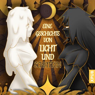 Eine Geschichte von Licht und Schatten als Hörbuch