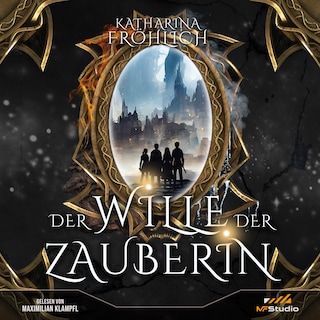 Der Wille der Zauberin als Hörbuch