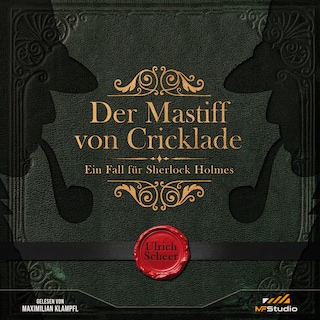 Der Mastiff von Cricklade als Hörbuch