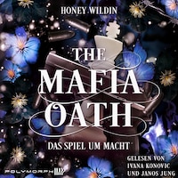 The Mafia Oath - Das Spiel um Macht
