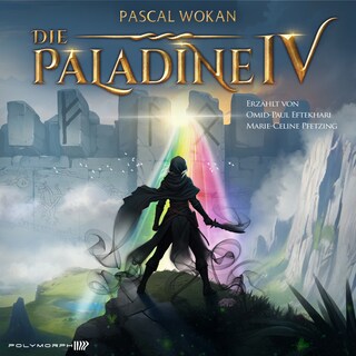 Die Paladine - Krone des Lichts als Hörbuch